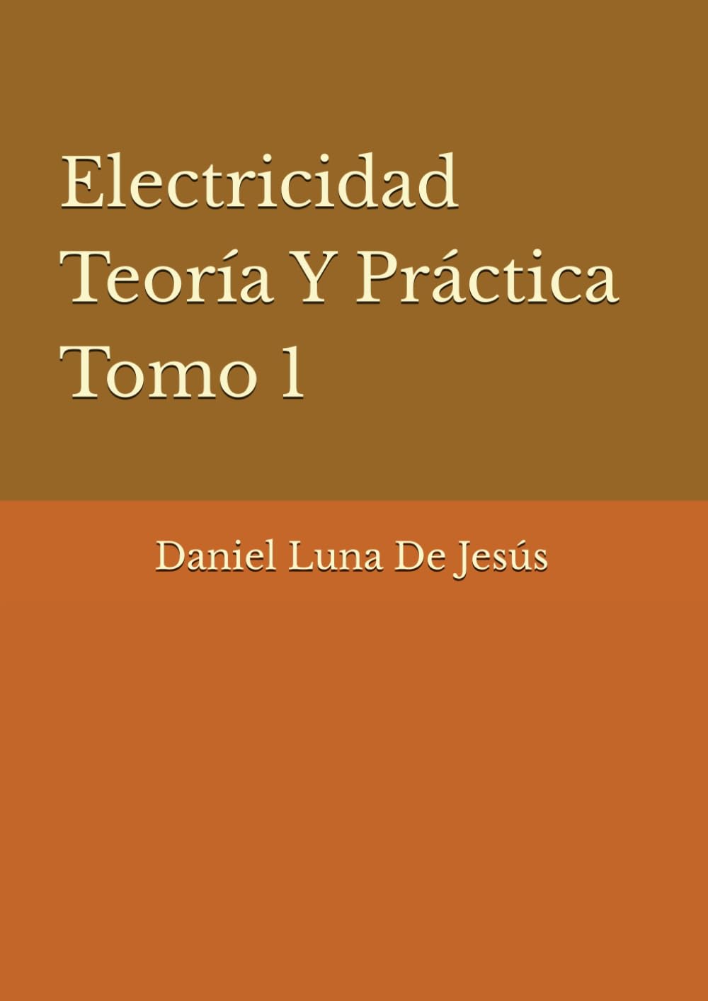 Electricidad Teoría Y Práctica