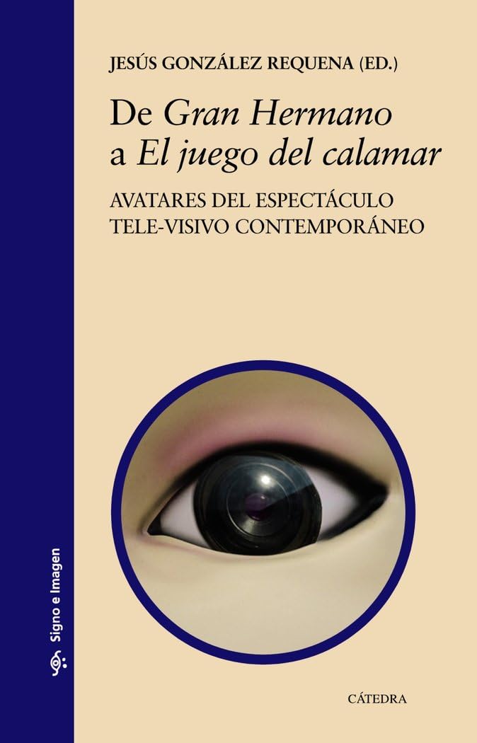 Avatares del espectáculo contemporáneo : décoder Gran Hermano et El juego del calamar