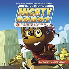 Couverture de Ricky Ricotta's Mighty Robot vs. the Stupid Stinkbugs from Saturn