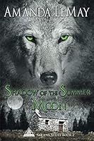 Shadow of the Summer Moon 1983109606 Book Cover