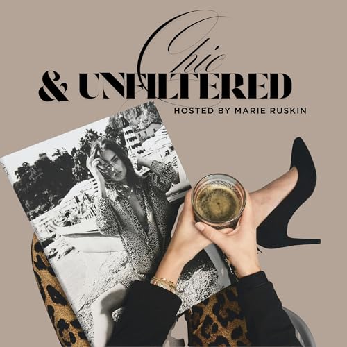 『The Chic and Unfiltered Podcast』のカバーアート