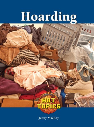 Hoarding (Hot Topics)      [Print Replica] Kindle Edition