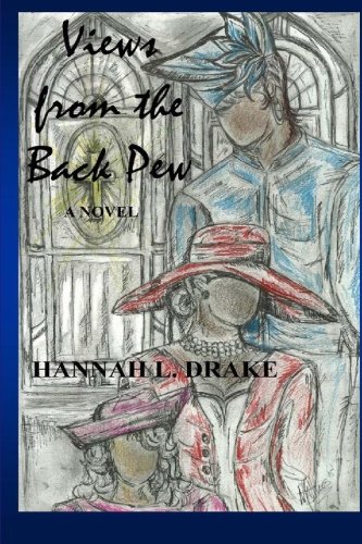 Views From the Back Pew