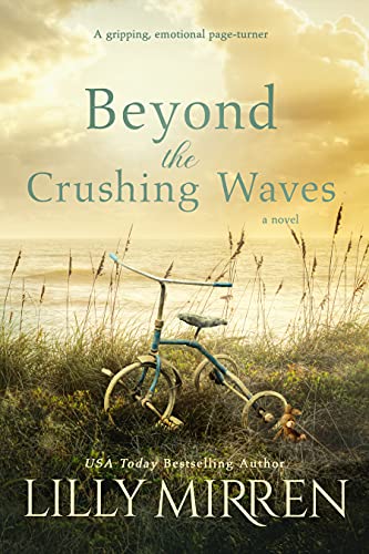 Beyond the Crushing Waves: A gripping, emotional page-turner