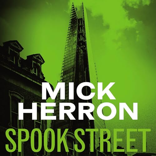 Spook Street Slough House, Book 4 (Audio Download) Mick Herron, Sean