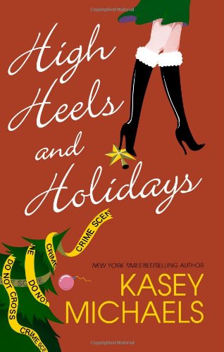 High Heels and Holidays / Maggie on the Edge
