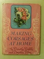 Making corsages at home B0007E339O Book Cover