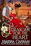 Straight For the Heart (Renegades & Rogues) (English Edition)
