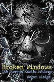 Broken Windows: The Story of Curtis Johnson