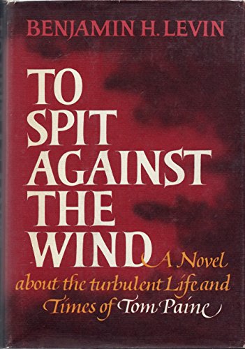 To Spit Against the Wind 0806500123 Book Cover