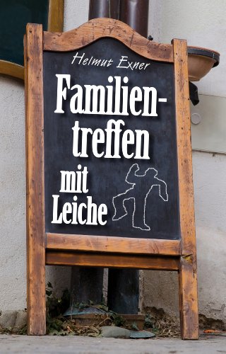 Familientreffen mit Leiche (Harzkrimis 8) (German Edition)