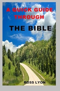 Paperback A Quick Guide Through the Bible Book