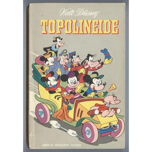 Classici Disney - TOPOLINEIDE Mondadori luglio