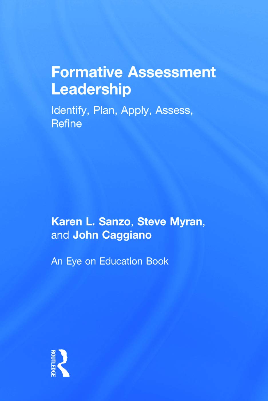 Formative Assessment Leadership