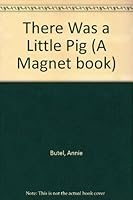 There Was a Little Pig 0416544606 Book Cover