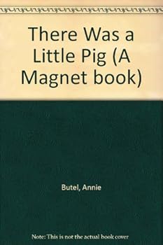 Paperback There Was a Little Pig (A Magnet Book) Book