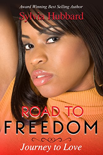 Road To Freedom: Journey To Love