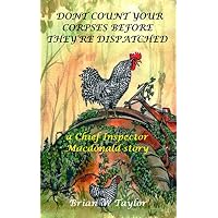 Don't Count Your Corpses Before They're Dispatched