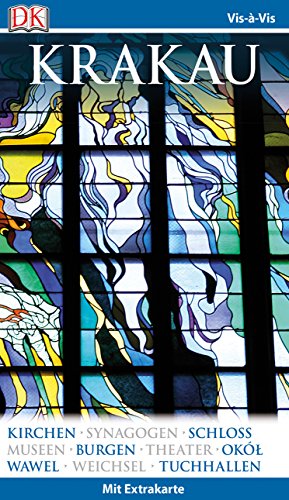 Vis-à-Vis Reiseführer Krakau: mit Extra-Karte & Mini-Kochbuch Vis-à-Vis Reiseführer Krakau: mit Extra-Karte & Mini-Kochbuch