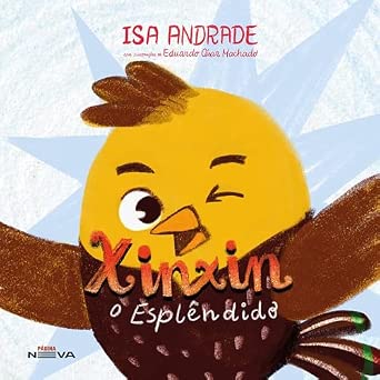 Xinxin, o esplêndido