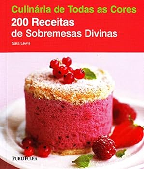 Pocket Book 200 Receitas de Sobremesas Divinas (Em Portugues do Brasil) [Portuguese] Book