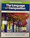The Language of Composition - Teacher's Edition (3rd Edition)