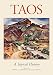 Taos: A Topical History: A Topical History
