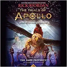 The Trials of Apollo, Book Two: The Dark Prophecy book cover