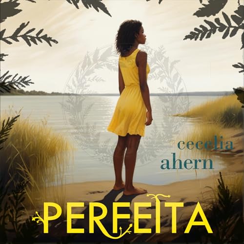 『Perfeita - Ep 3/Um romance de Cecelia Ahern』のカバーアート