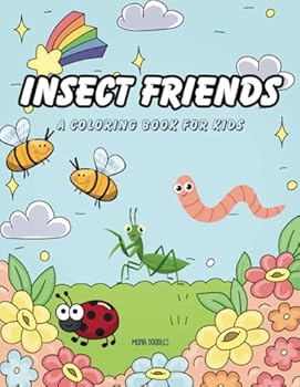 Paperback Insect Friends: A Coloring Book for Kids: Meet the Cutest Bugs You’ll Ever Color! Book