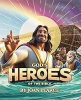 God's Heroes of the Bible 1958404780 Book Cover
