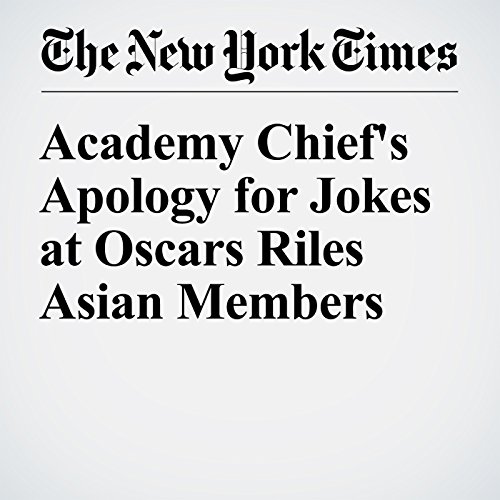 Academy Chief's Apology for Jokes at Oscars Riles Asian Members cover art