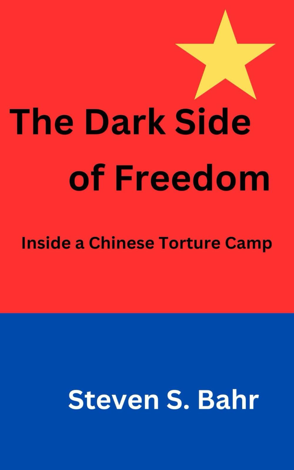The Dark Side of Freedom: Inside a Chinese Torture Camp
