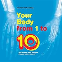 Your Body from 1 to 10 0994057083 Book Cover