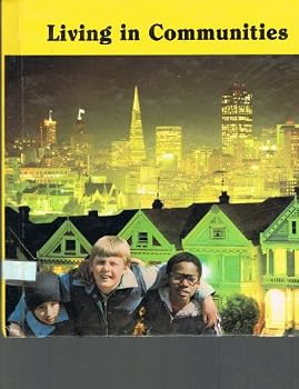 Paperback Living in Communities (the laidlaw social studies series) Book