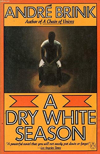 A Dry White Season (Flamingo S.) 0006540147 Book Cover
