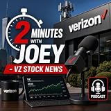 2 Minutes with Joey - VZ Stock News