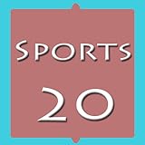 Sports 20 Sports 20