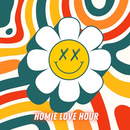 『The Homie Love Hour』のカバーアート