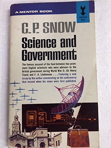 C.P. Snow: Science and Government ~ The Godkin Lectures at Harvard University, 1960 (A Mentor Book)