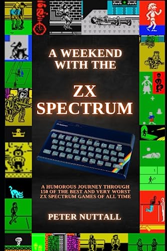 Preisvergleich Produktbild A Weekend with the ZX Spectrum