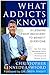 What Addicts Know: 10 Lessons from Recovery to Benefit Everyone