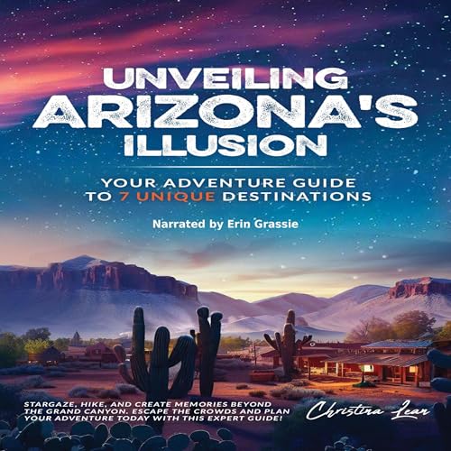 Christina Lean presents Unveiling Arizona&amp;rsquo;s Illusion episode artwork