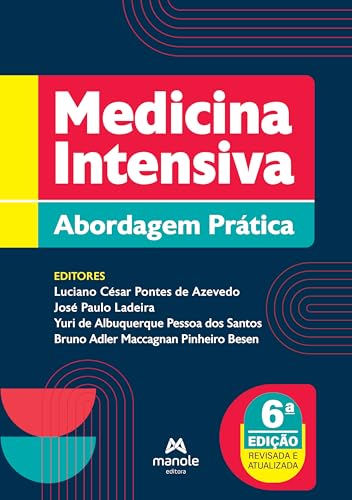 Medicina intensiva: abordagem prática