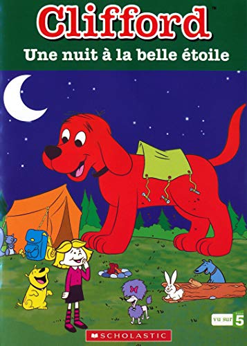 Clifford - Une Nuit À La Belle Étoile
