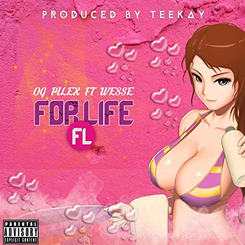  For life [Explicit]