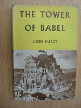 Hardcover The Tower of Babel (Studies in Biblical archaeology) Book