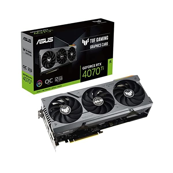 Asus TUF Gaming GeForce RTX 4070 Ti OC 12GB GDDR6X