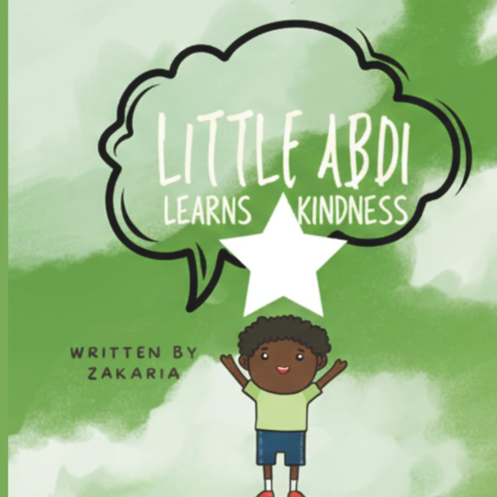 Little Abdi Learns Kindness (Little Abdi Series)