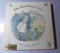 The stocking child: A tale 0060255935 Book Cover